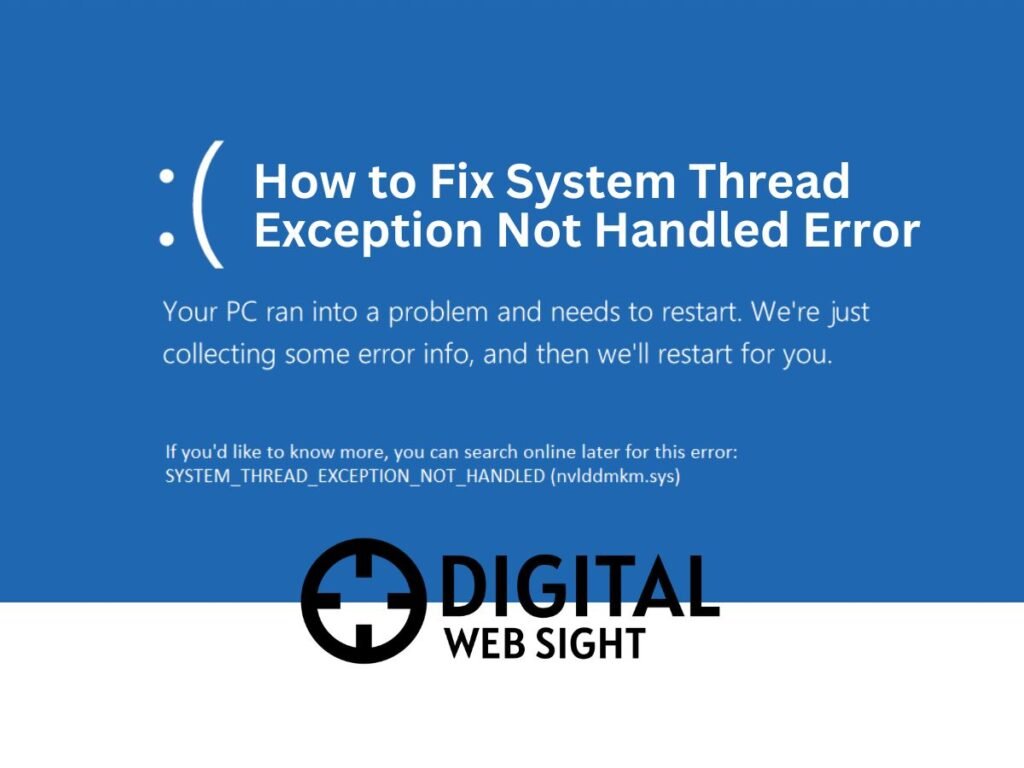 How to Fix System Thread Exception Not Handled Error (1)