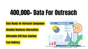 400,000+ B2B Database for Email Marketing - Data for Outreach
